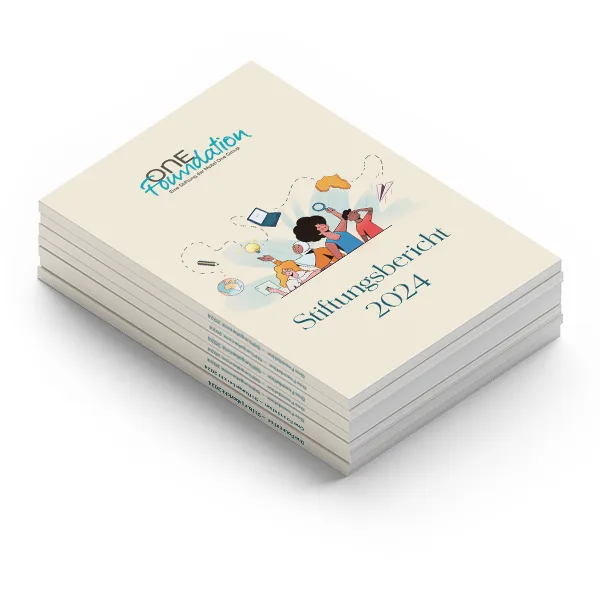 One Foundation – Stiftungsbericht 2024, Druckversion One Foundation – Stiftungsbericht 2024, Druckversion
