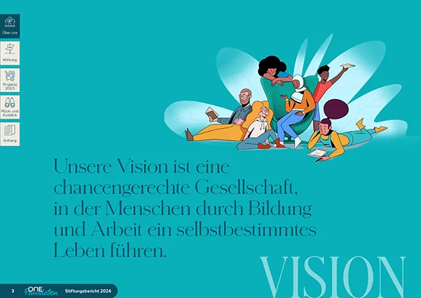 One Foundation – Stiftungsbericht 2024, Vision